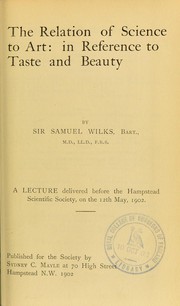 Cover of: The relation of science to art: in reference to taste and beauty