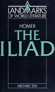 Cover of: Homer, The Iliad by M. S. Silk
