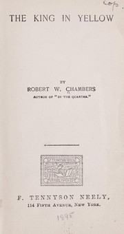 Cover of: The king in yellow by Robert W. Chambers