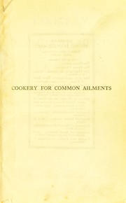 Cover of: Cookery for common ailments by Phillis Browne