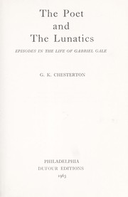 Cover of: The poet and the lunatics by Gilbert Keith Chesterton