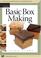 Cover of: Basic Box Making