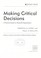 Cover of: Making critical decisions
