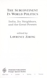 Cover of: The Subcontinent in world politics: India, its neighbors and the great powers