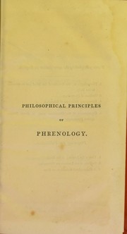 Cover of: A view of the philosophical principles of phrenology