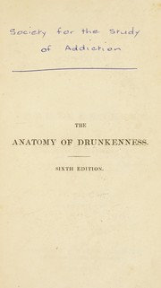 Cover of: The anatomy of drunkenness