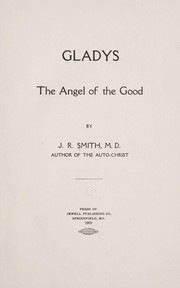 Cover of: Gladys: the angel of the good