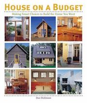 Cover of: House on a Budget: Making Smart Choices to Build the Home You Want (American Institute Architects)