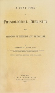 A text-book of physiological chemistry by Simon, Charles E.