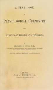 Cover of: A text-book of physiological chemistry by Simon, Charles E., Simon, Charles E.