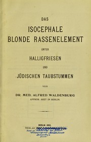 Cover of: Das isocephale blonde Rassenelement unter Halligfriedsen und j©ơdischen Taubstummen