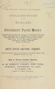 Cover of: Collection of over $100,000 in uncurrent paper money ...