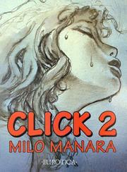 Cover of: Click Two (Click) by Milo Manara