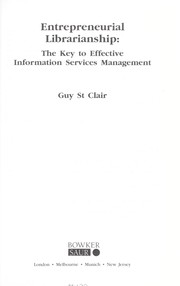 Cover of: Entrepreneurial librarianship: the key to effective information services management
