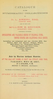 Cover of: Catalogue of the numismatic collections of D.L. Emery ... William B. Snyder ...