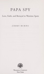 Cover of: Papa spy by Jimmy Burns