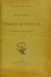 Cover of: Historia de medicine em Portugal by Maximiano Lemos