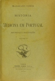 Cover of: Historia de medicine em Portugal: Doutrinas e institui©ʹ©æes ...