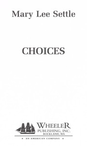 Cover of: Choices