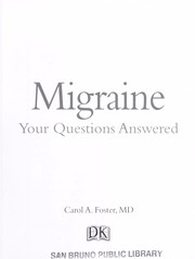 Migraine by Carol A. Foster