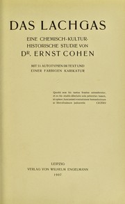 Cover of: Das Lachgas, eine chemisch-kultur-historische Studie