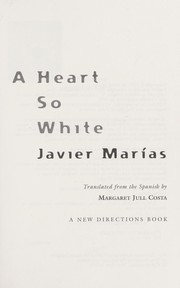Cover of: A heart so white | Julian Marias