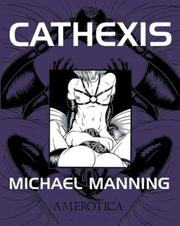 Cover of: Cathexis by Michael Manning