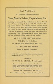 Cover of: Catalogue of a fine and varied collection of coins, medals, tokens, paper money, etc | Thomas L. Elder