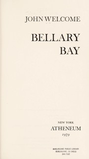 Cover of: Bellary Bay by John Welcome