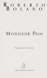 Cover of: Monsieur Pain by Roberto Bolaño