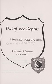 Cover of: Out of the depths | Leonard Holton