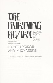 Cover of: The Burning heart : women poets of Japan