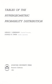 Cover of: Tables of the hypergeometric probability distribution