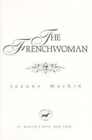 The Frenchwoman by Jeanne Mackin