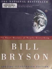 Cover of: A short history of nearly everything by Bill Bryson.