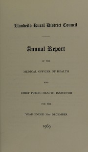[Report 1969] by Llandeilo (Wales). Rural District Council