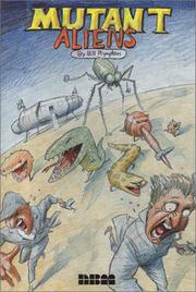 Cover of: Mutant aliens by Bill Plympton