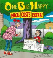 Cover of: One Big Happy: Nice Costs Extra! (One Big Happy)