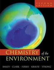 Cover of: Chemistry of the Environment, Second Edition | Ronald A. Bailey