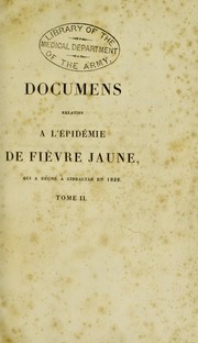 Cover of: Documens recueillis by Nicholas Chervin, Pierre Charles Alexandre Louis, A. Trousseau, Barry, David Sir