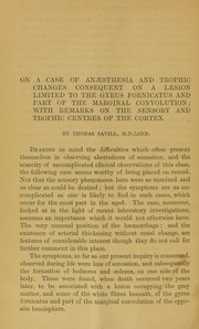 Cover of: On a case of anaesthesia and trophic changes consequent on a lesion limited to the gyrus fornicatus and part of the marginal convolution: with remarks on the sensory and trophic centres of the cortex