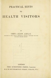 Cover of: Practical hints to health visitors | Greta Allen