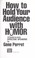 Cover of: How to hold your audience with humor