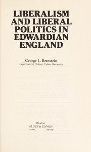 write an essay on the development of liberalism in england