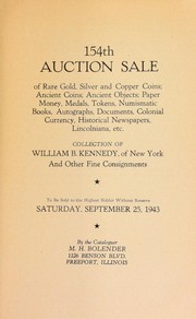 Cover of: 154th auction sale of rare gold, silver and copper coins; ancient objects; paper money, medals, tokens, numismatic books, autographs, documents, colonial currency, historical newspapers, Lincolniana, etc