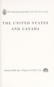 Cover of: The United States and Canada. by American Assembly.