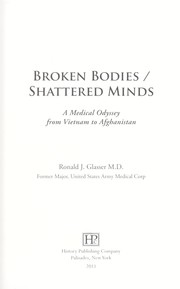 Broken bodies, shattered minds by Ronald J. Glasser