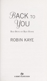 Back to you by Robin Kaye
