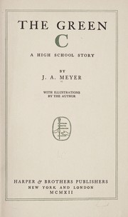 Cover of: The green C | Josephine A. Meyer