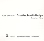 Cover of: Creative textile design: thread and fabric.